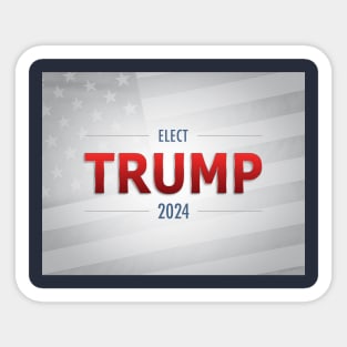 Elect Trump 2024 Sticker